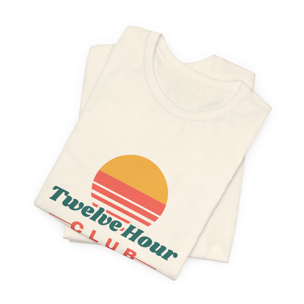 Twelve Hour Club Member Tee