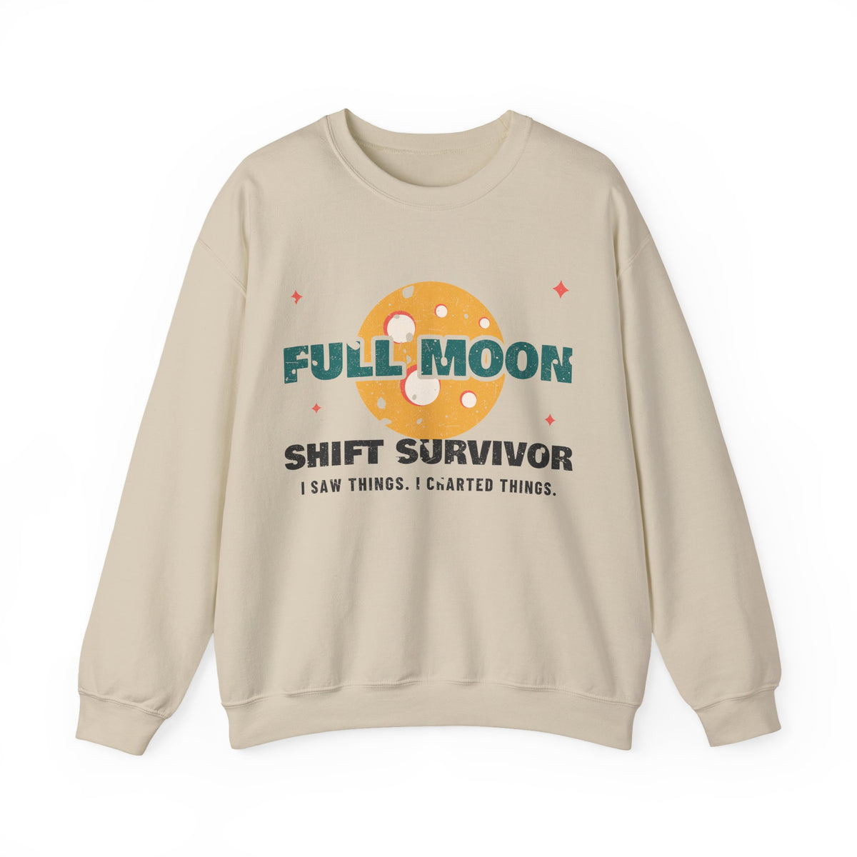 Full Moon Shift Survivor Night Shift Nurse Crewneck Sweatshirt