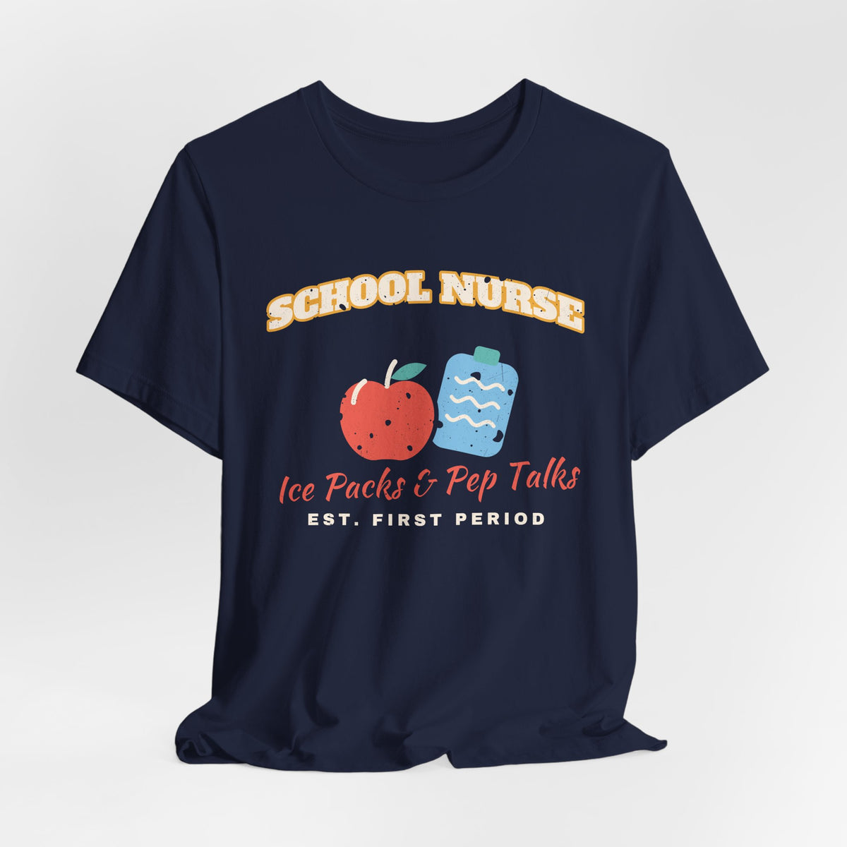 Ice Packs and Pep Talks School Nurse Tee