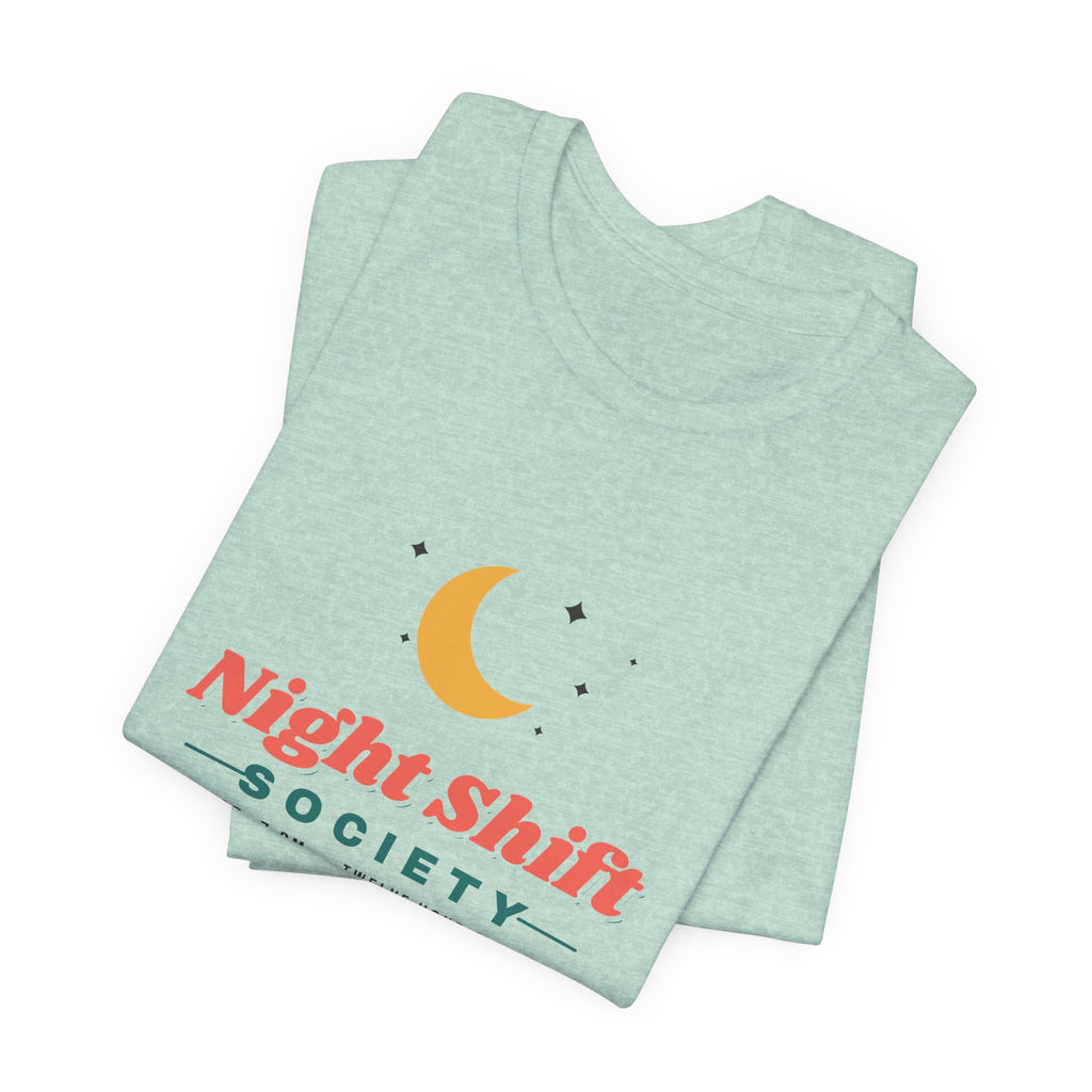 Night Shift Society Tee