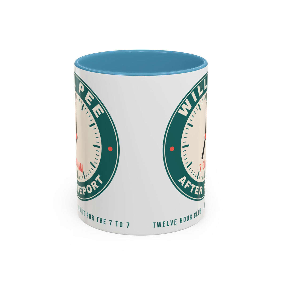 Will Pee After Report Nurse Mug